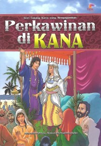 The Wedding at Cana = Perkawinan di Kana