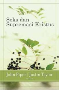 Seks dan Supremasi Kristus