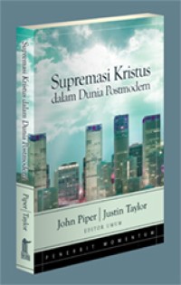 Supremasi Kristus dalam Dunia Postmodern