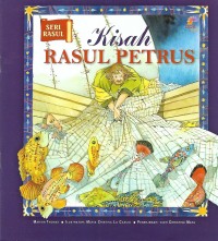 Peter's Story of Easter = Kisah Rasul Petrus