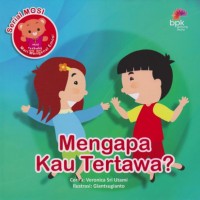 Mengapa Kau Tertawa