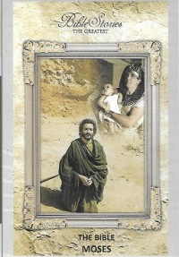 The Bible : Moses Part 2