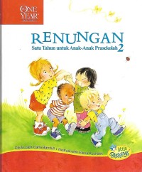 The One Year Devotions for Preschoolers, Vol. 2 = Renungan satu Tahun untuk anak-Anak Prasekolah 2