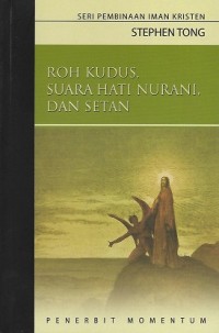 Roh Kudus, Suara Hati Nurani, dan Setan