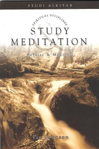 Study & Meditation = Belajar & Meditasi