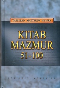 Tafsiran Matthew Henry : Kitab Mazmur 51 - 100