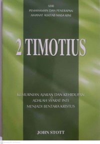 II Timotius : Kemurnian Ajaran dan Kehidupan adalah Syarat Inti menjadi Bentara Kristus