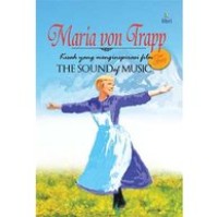 Maria von Trapp : The Sound of Music