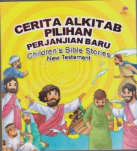 Cerita Alkitab Pilihan Perjanjian Baru