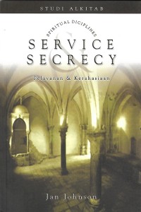 Service & Secrecy = Pelayanan & Kerahasiaan